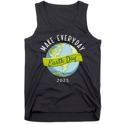 Make Everyday Earth Day 2025 Tank Top