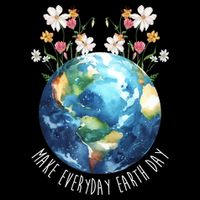 Make Everyday Earth Day Floral Globe Awareness Performance Shirt