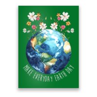 Make Everyday Earth Day Floral Globe Awareness Poster