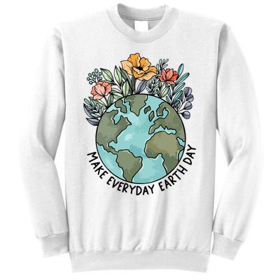 Make Everyday Earth Day Sweatshirt