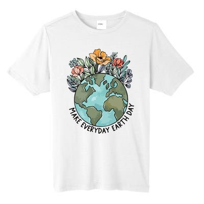 Make Everyday Earth Day Tall Fusion ChromaSoft Performance T-Shirt