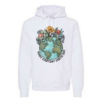 Make Everyday Earth Day Premium Hoodie