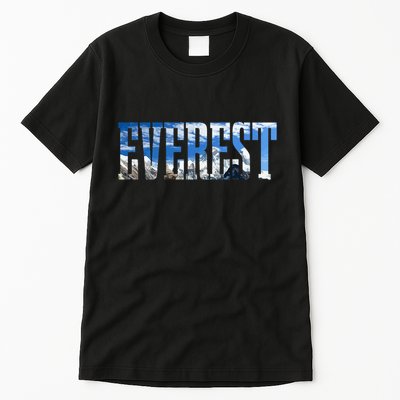 Mount Everest Expidition Mt Mountain Climbing Mountaineer Tall T-Shirt