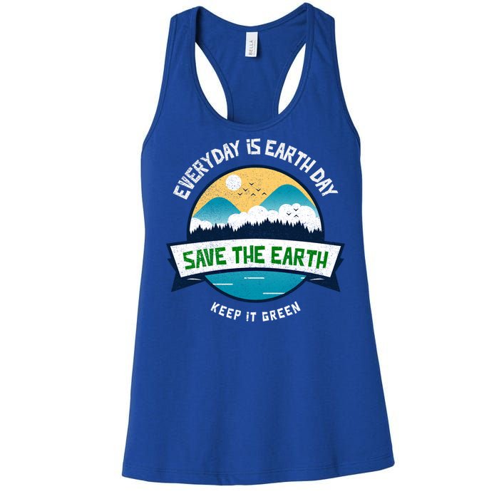 Make Everyday Earth Day Saving Mother Earth Landscape Design Gift Women's Racerback Tank