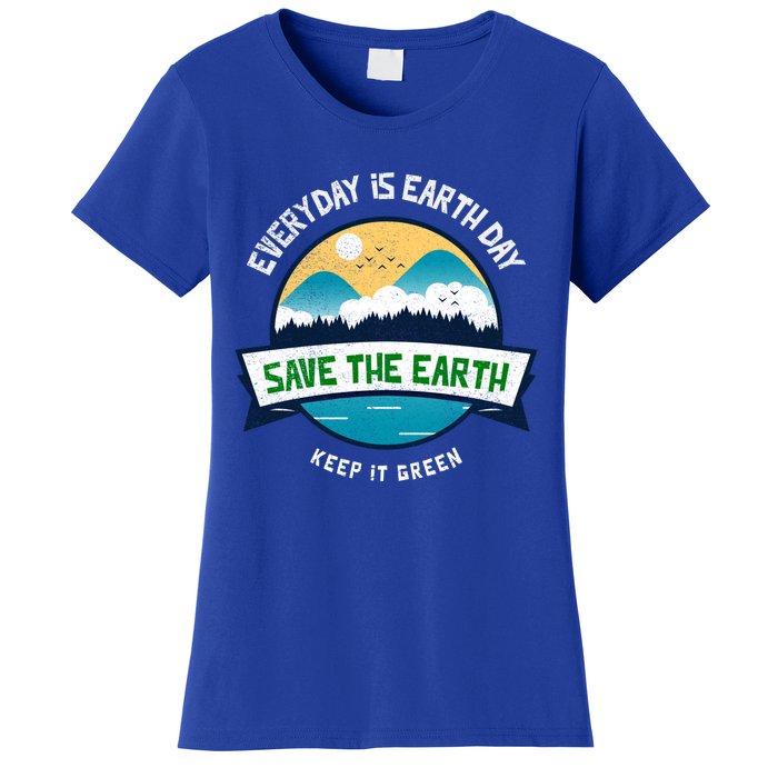 Make Everyday Earth Day Saving Mother Earth Landscape Design Gift Women's T-Shirt