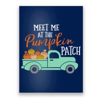 Meet Me at the Pumpkin Patch Poster