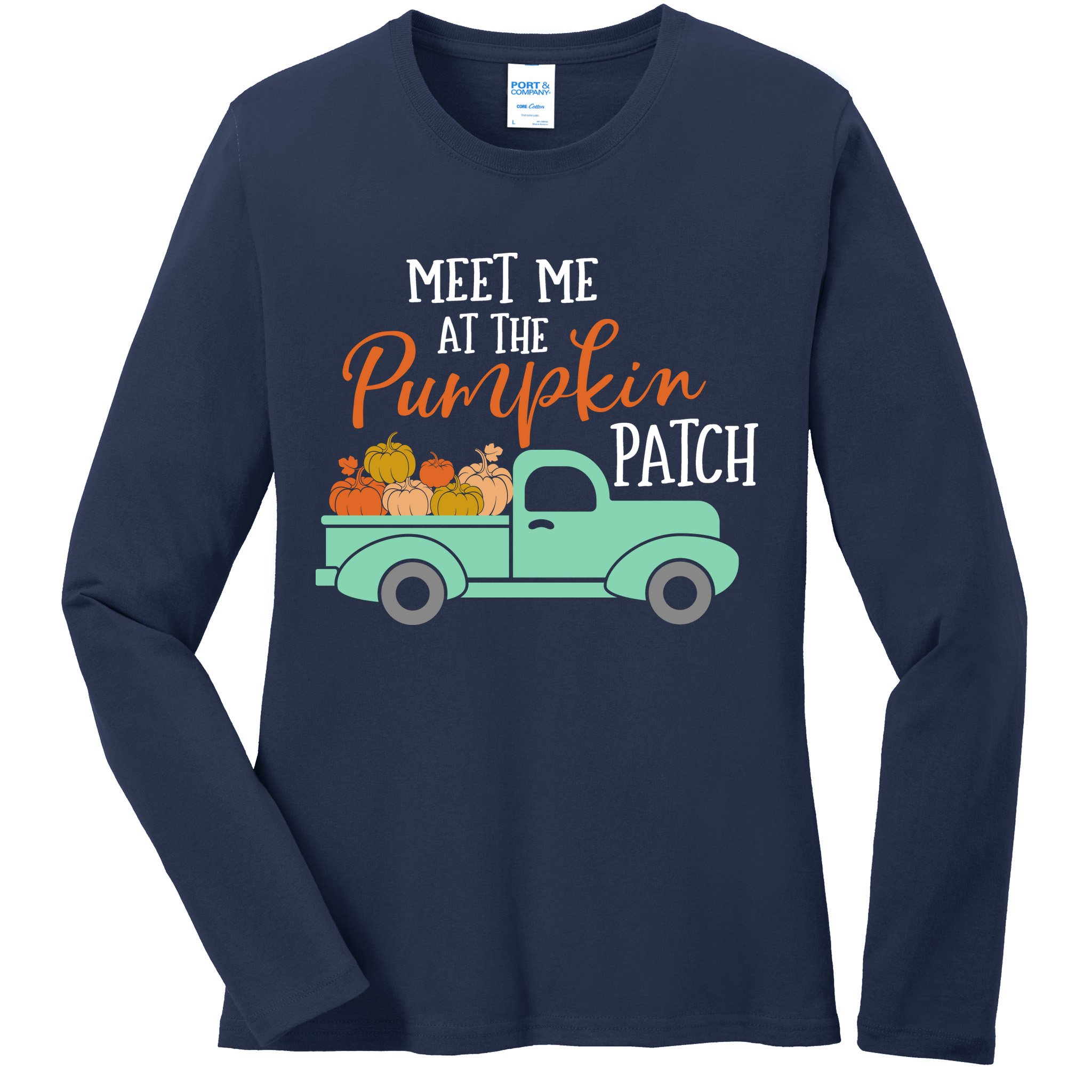 Meet Me at the Pumpkin Patch Ladies Long Sleeve Shirt