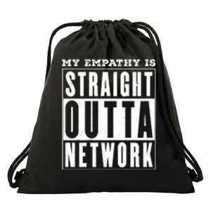 My Empathy For Health Insurance Providers Is Straight Outta Network Deny Defend Depose Drawstring Bag