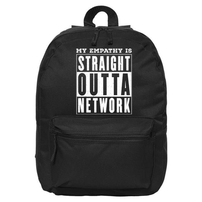 My Empathy For Health Insurance Providers Is Straight Outta Network Deny Defend Depose 16 in Basic Backpack