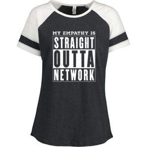 My Empathy For Health Insurance Providers Is Straight Outta Network Deny Defend Depose Enza Ladies Jersey Colorblock Tee