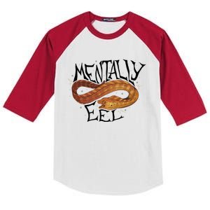 Mentally Eel Funny Mentally Eel Lover Perfect Gift Idea Kids Colorblock Raglan Jersey