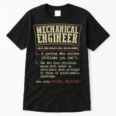 Mechanical Engineer Funny Dictionary Definition Tall T-Shirt