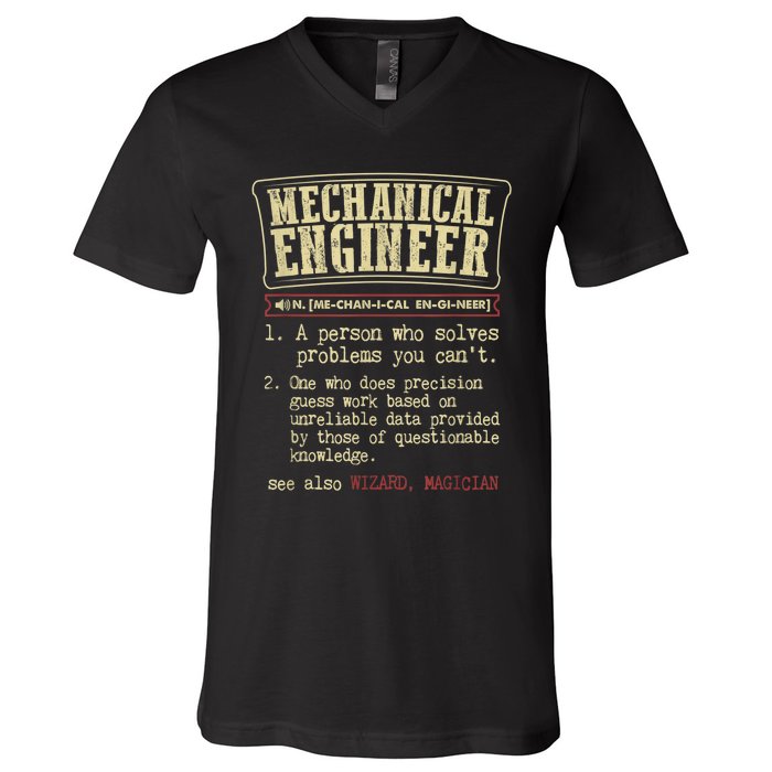 Mechanical Engineer Funny Gift Dictionary Definition Funny Gift V-Neck T-Shirt