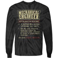 Mechanical Engineer Funny Gift Dictionary Definition Funny Gift Tie-Dye Long Sleeve Shirt