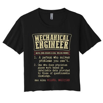 Mechanical Engineer Funny Gift Dictionary Definition Funny Gift Women's Crop Top Tee