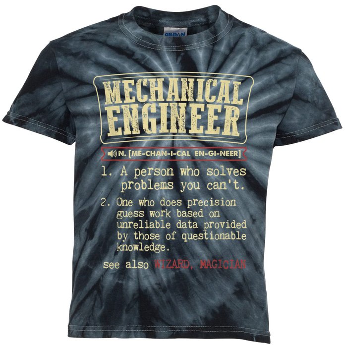 Mechanical Engineer Funny Gift Dictionary Definition Funny Gift Kids Tie-Dye T-Shirt