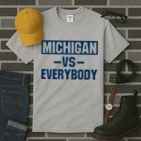 Michigan Everybody Funny Tall T-Shirt