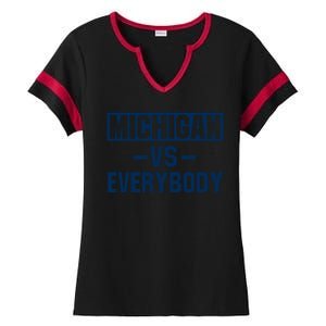 Michigan Everybody Funny Ladies Halftime Notch Neck Tee