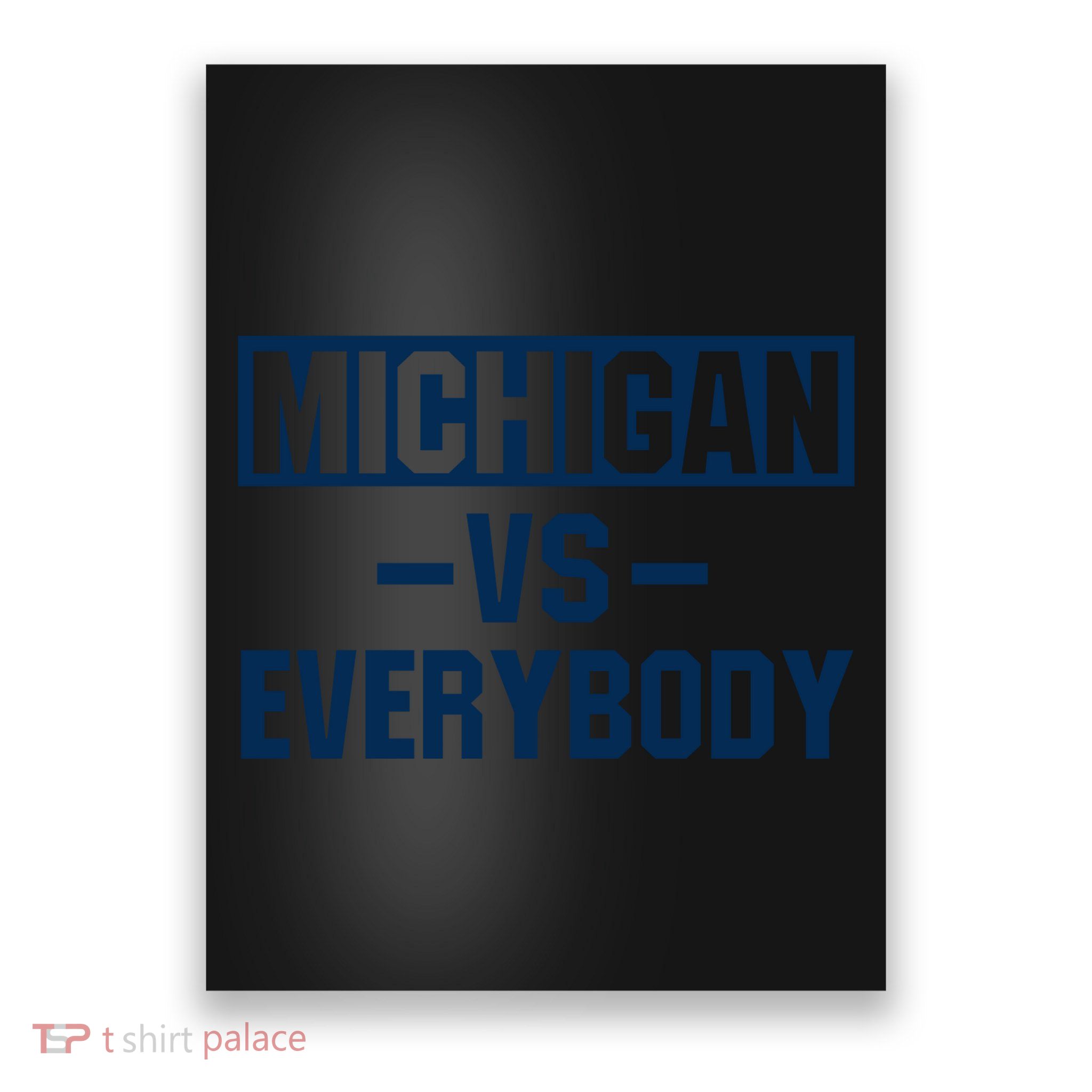 Michigan Everybody Funny Poster