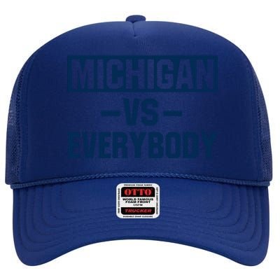 Michigan Everybody Funny High Crown Mesh Back Trucker Hat