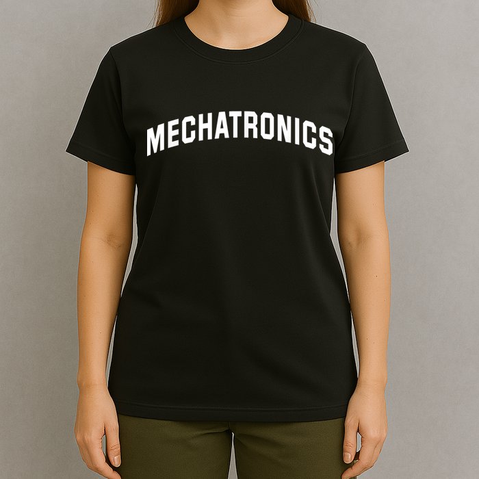 Mechatronics Engineering For Mechatronic Engineer T-Shirt