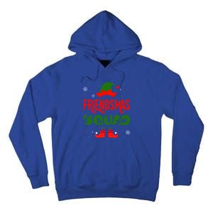 Merry Elf Friendsmas Theme Squad Matching Christmas Funny Gift Tall Hoodie