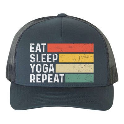 Meditation Exercise Funny Vintage Gift Eat Sleep Yoga Repeat Gift Yupoong Adult 5-Panel Trucker Hat