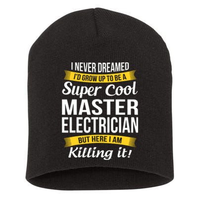 Master Electrician Funny Gift Short Acrylic Beanie