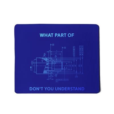 Mechanical Engineer Funny Gift Mousepad