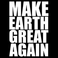 Make Earth Great Again Drawstring Bag