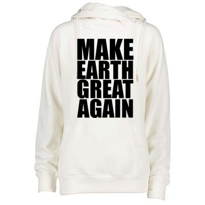 Make Earth Great Again Womens Funnel Neck Pullover Hood