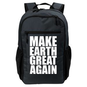 Make Earth Great Again Daily Commute Backpack