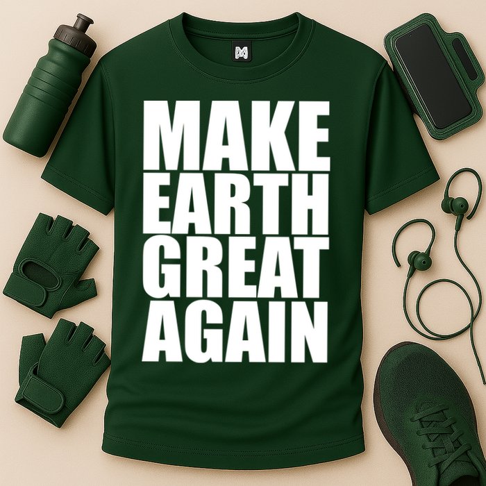 Make Earth Great Again Performance Shirt