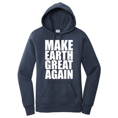 Make Earth Great Again Women's Pullover Hoodie