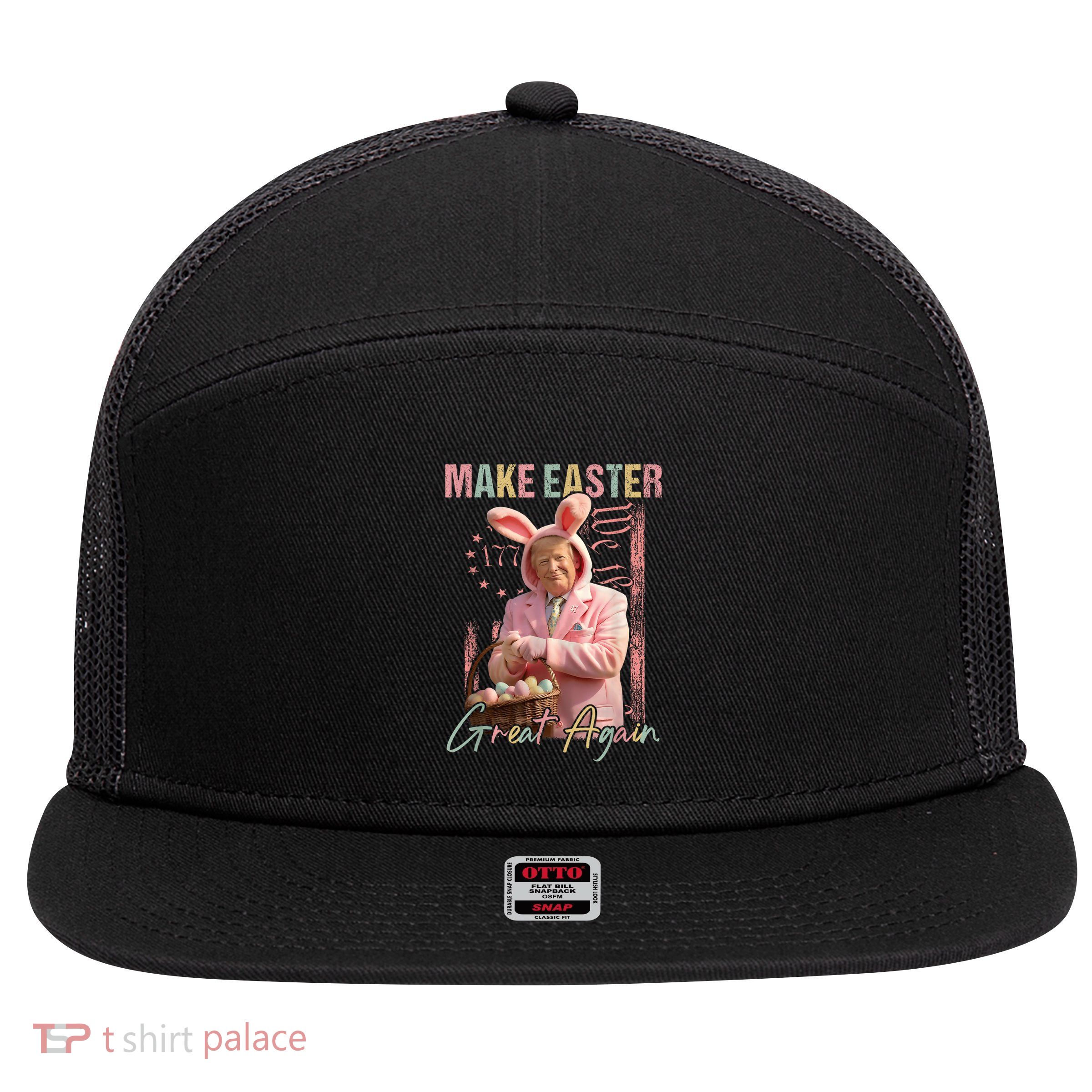 Make Easter Great Again Funny Trump Bunny Spring Hunt Eggs 7 Panel Mesh Trucker Snapback Hat