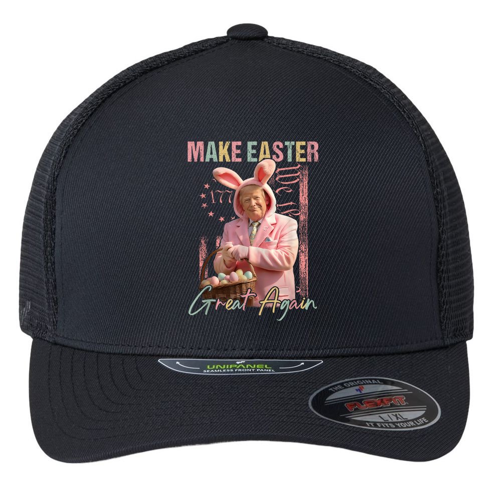 Make Easter Great Again Funny Trump Bunny Spring Hunt Eggs Flexfit Unipanel Trucker Cap