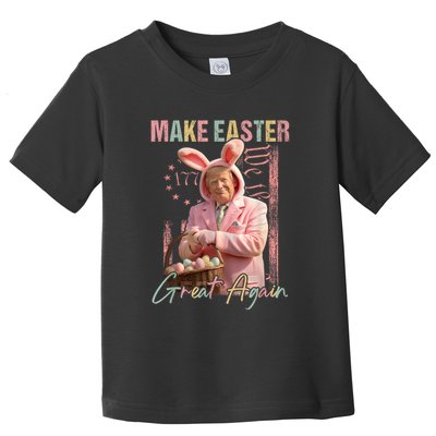 Make Easter Great Again Funny Trump Bunny Spring Hunt Eggs Toddler T-Shirt