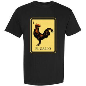 Mexican El Gallo Bingo Card Game Traditional Rooster Garment-Dyed Heavyweight T-Shirt