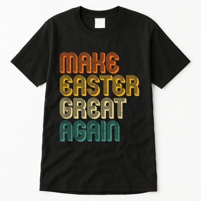Make Easter Great Again Trump Retro Vintage Tall T-Shirt
