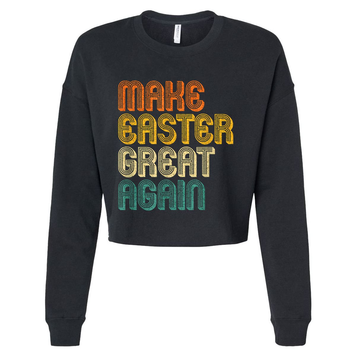 Make Easter Great Again Trump Retro Vintage Cropped Pullover Crew