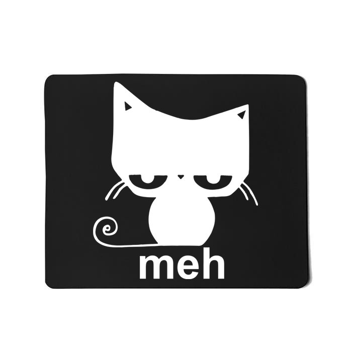 Meh Cat Funny Meme Mousepad