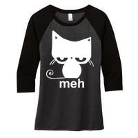 Meh Cat Funny Meme Women's Tri-Blend 3/4-Sleeve Raglan Shirt