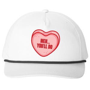 Meh You'll Do Funny Anti Valentine Snapback Five-Panel Rope Hat