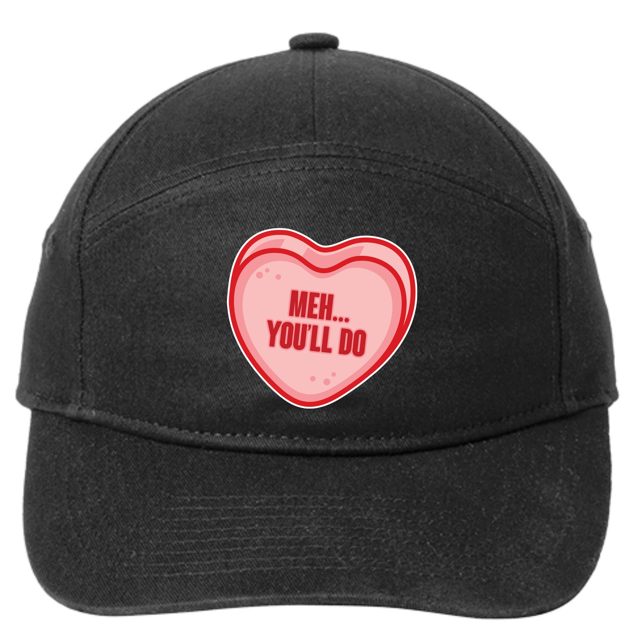 Meh You'll Do Funny Anti Valentine 7-Panel Snapback Hat