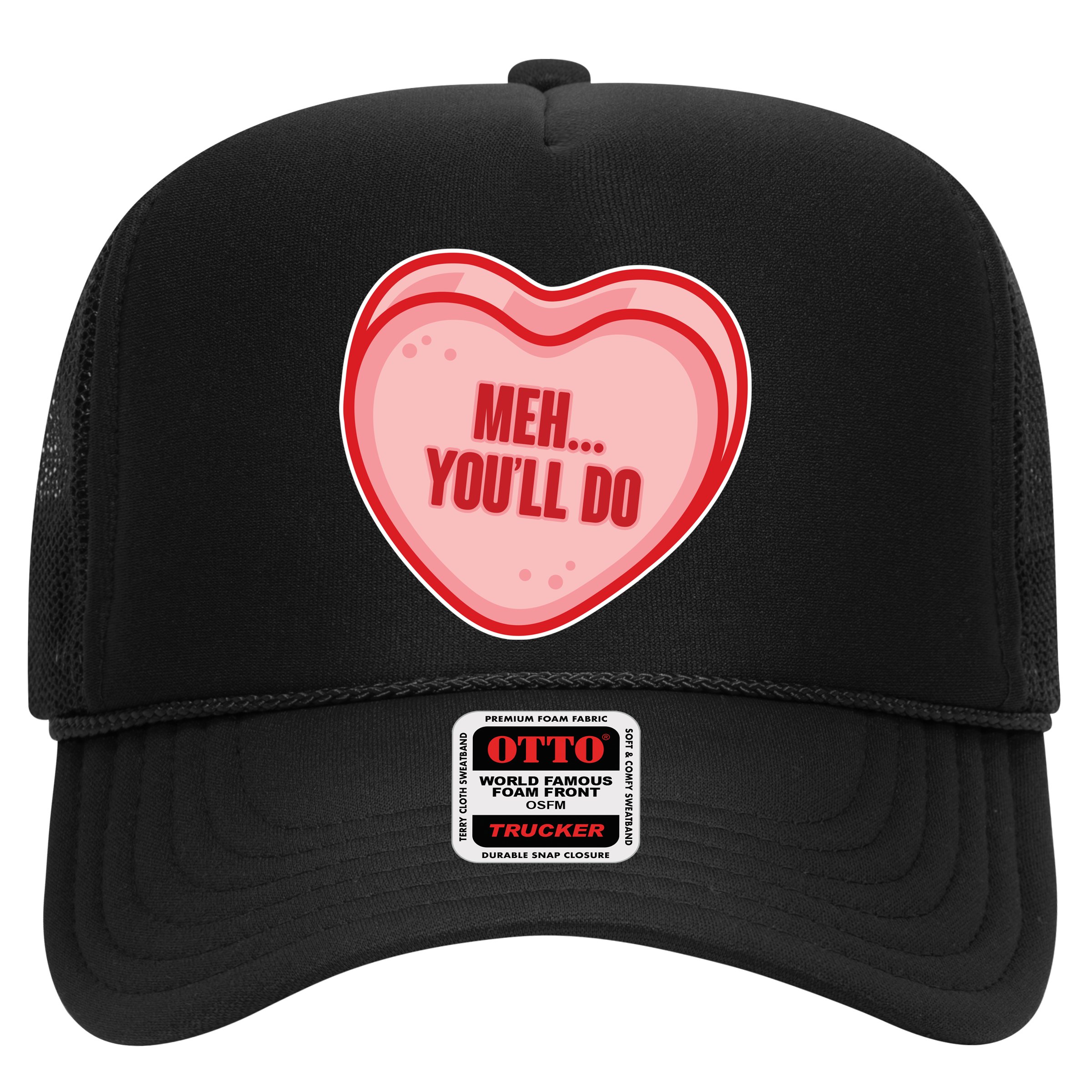 Meh You'll Do Funny Anti Valentine Hat