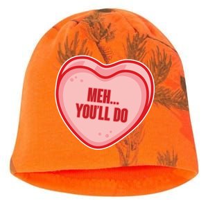 Meh You'll Do Funny Anti Valentine Kati - Camo Knit Beanie