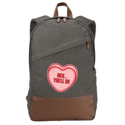 Meh You'll Do Funny Anti Valentine Cotton Canvas Backpack
