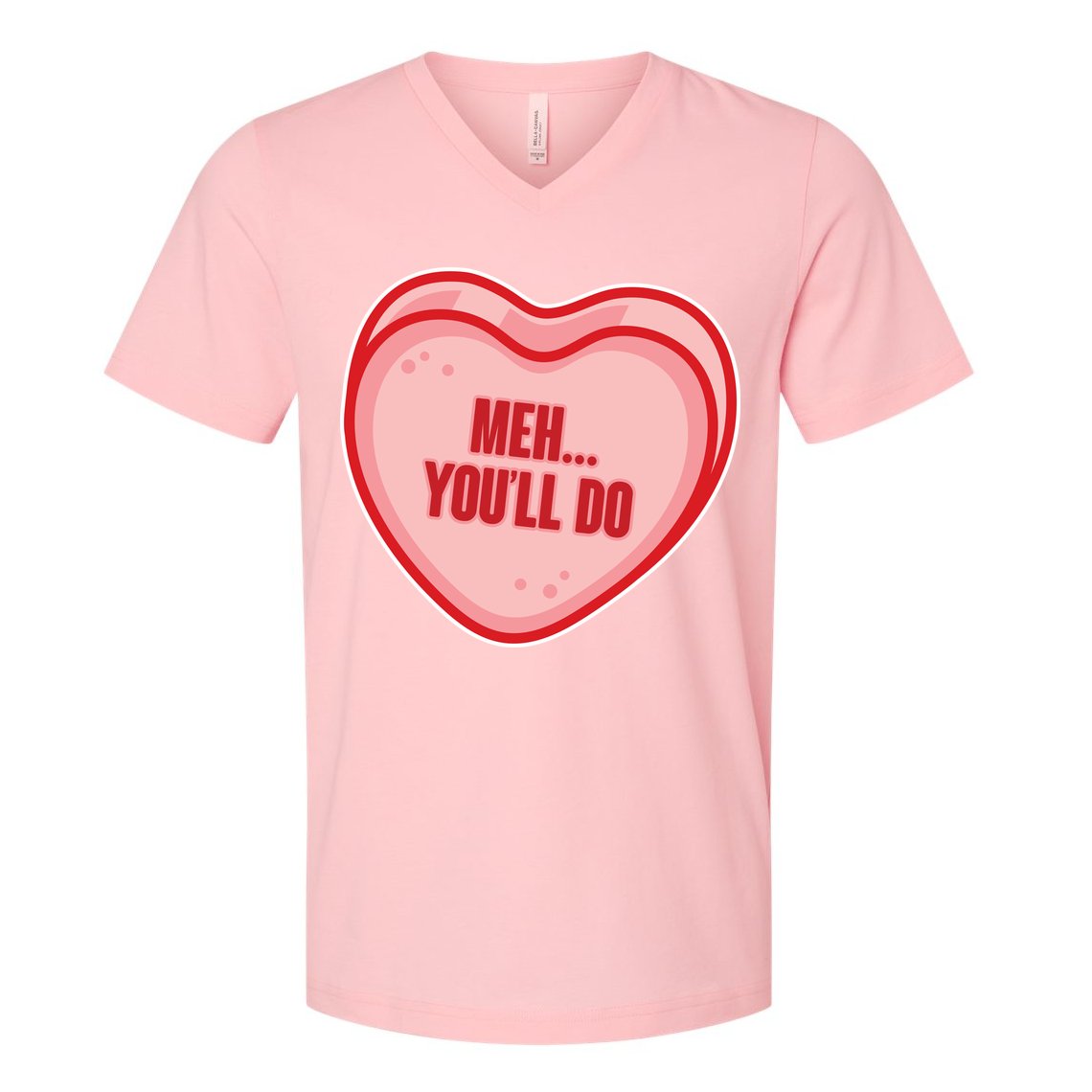 Meh You'll Do Funny Anti Valentine V-Neck T-Shirt