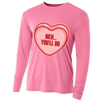 Meh You'll Do Funny Anti Valentine Cooling Performance Long Sleeve Crew