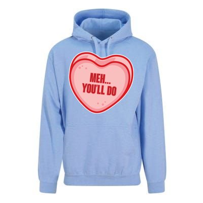 Meh You'll Do Funny Anti Valentine Unisex Surf Hoodie